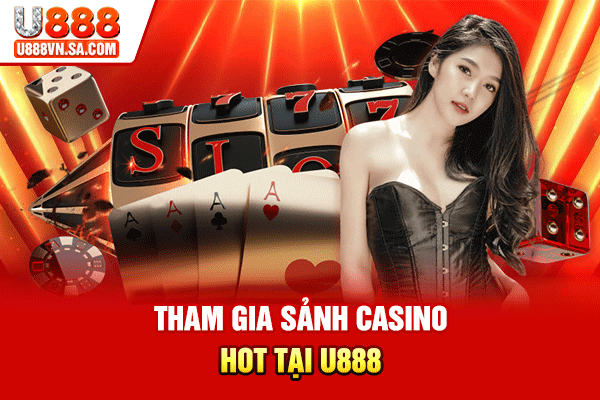 Live Casino U888 – Sảnh Casino Live Đa Studio Quốc Tế % Tham gia sảnh Casino hot tại U888